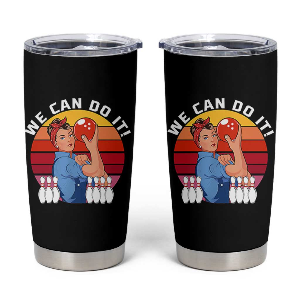 Feminist Bowling Tumbler Cup We Can Do It - Wonder Print Shop