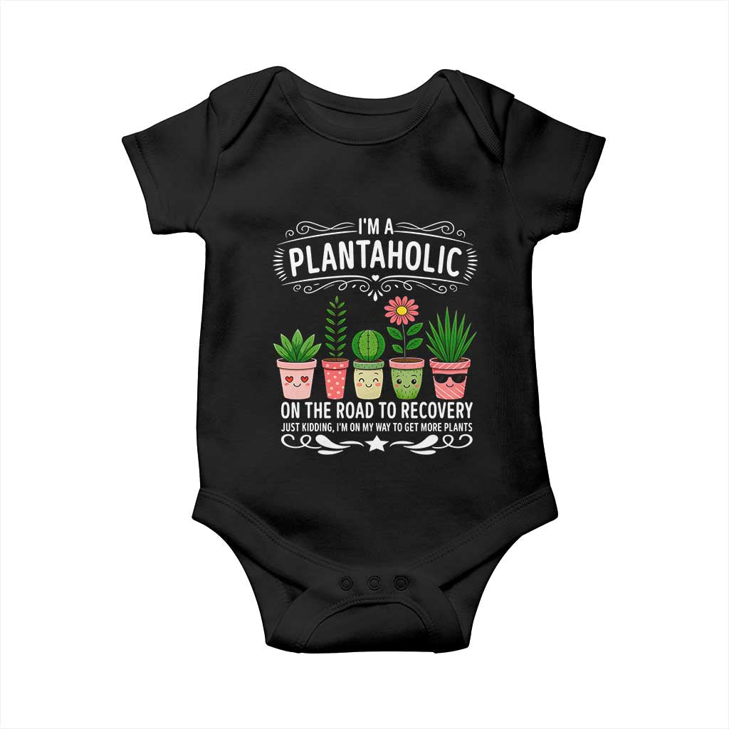Funny Plantaholic Baby Onesie Im On My Way To Get More Plants - Wonder Print Shop