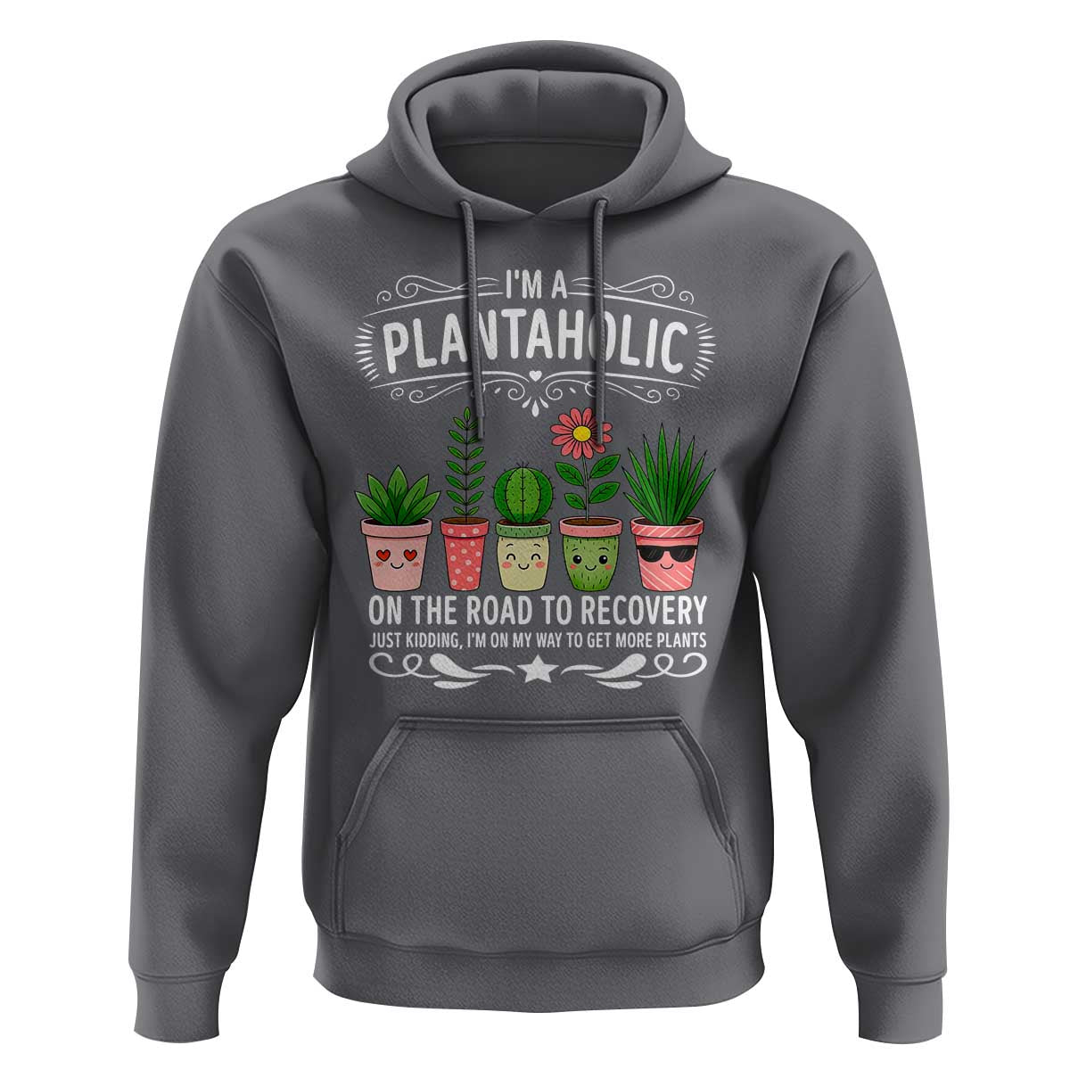 Funny Plantaholic Hoodie Im On My Way To Get More Plants - Wonder Print Shop
