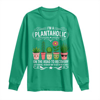 Funny Plantaholic Long Sleeve Shirt Im On My Way To Get More Plants - Wonder Print Shop