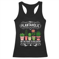 Funny Plantaholic Racerback Tank Top Im On My Way To Get More Plants - Wonder Print Shop