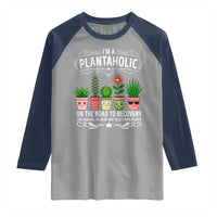 Funny Plantaholic Raglan Shirt Im On My Way To Get More Plants - Wonder Print Shop