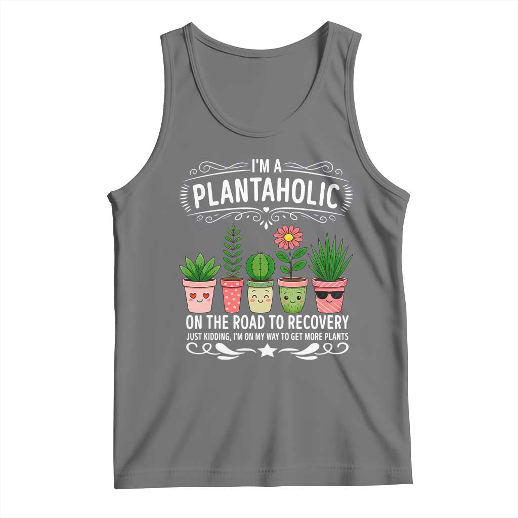 Funny Plantaholic Tank Top Im On My Way To Get More Plants - Wonder Print Shop