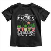Funny Plantaholic Toddler T Shirt Im On My Way To Get More Plants - Wonder Print Shop
