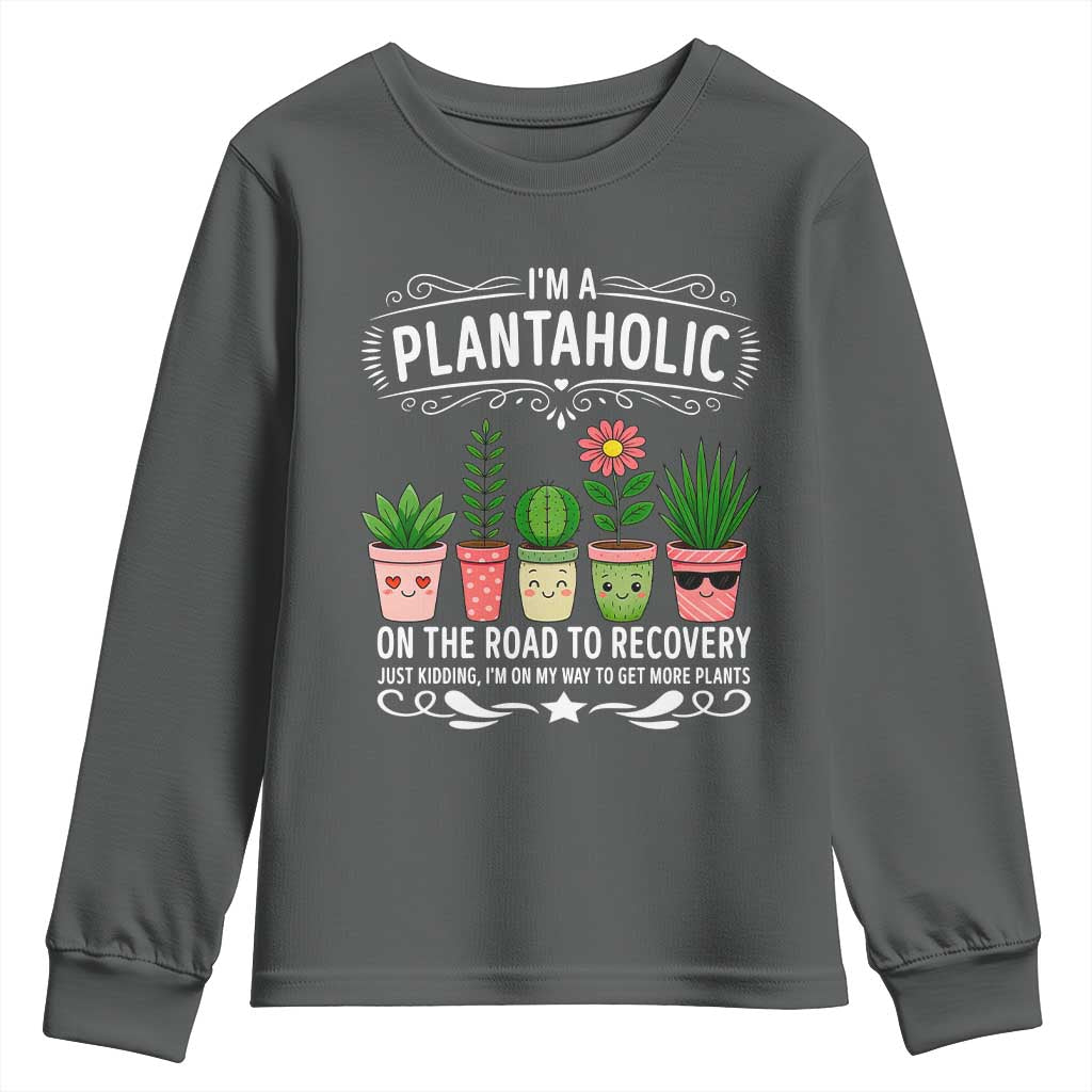 Funny Plantaholic Youth Sweatshirt Im On My Way To Get More Plants - Wonder Print Shop