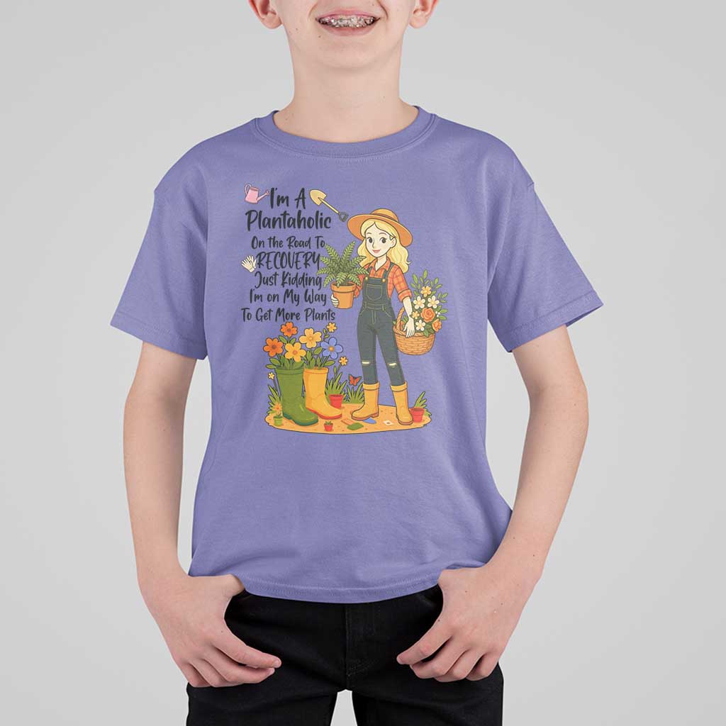 Plantaholic T Shirt For Kid Im On My Way To Get More Plants - Wonder Print Shop