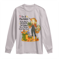Plantaholic Long Sleeve Shirt Im On My Way To Get More Plants - Wonder Print Shop