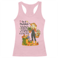 Plantaholic Racerback Tank Top Im On My Way To Get More Plants - Wonder Print Shop
