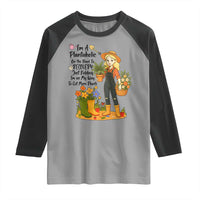 Plantaholic Raglan Shirt Im On My Way To Get More Plants - Wonder Print Shop