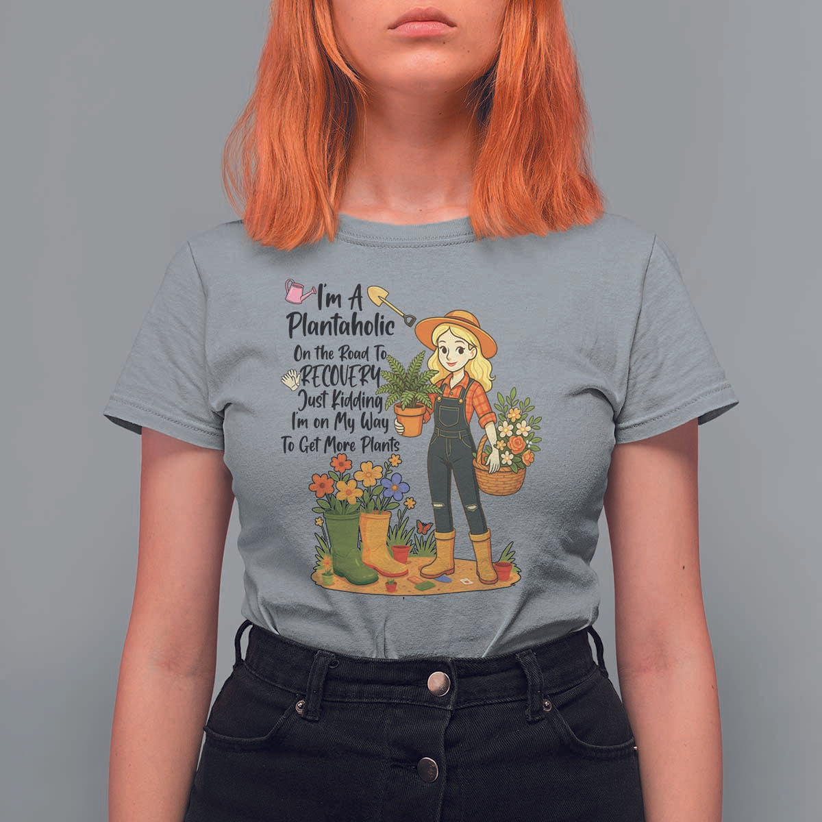 Plantaholic T Shirt For Women Im On My Way To Get More Plants - Wonder Print Shop