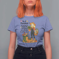 Plantaholic T Shirt For Women Im On My Way To Get More Plants - Wonder Print Shop