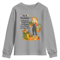 Plantaholic Youth Sweatshirt Im On My Way To Get More Plants - Wonder Print Shop
