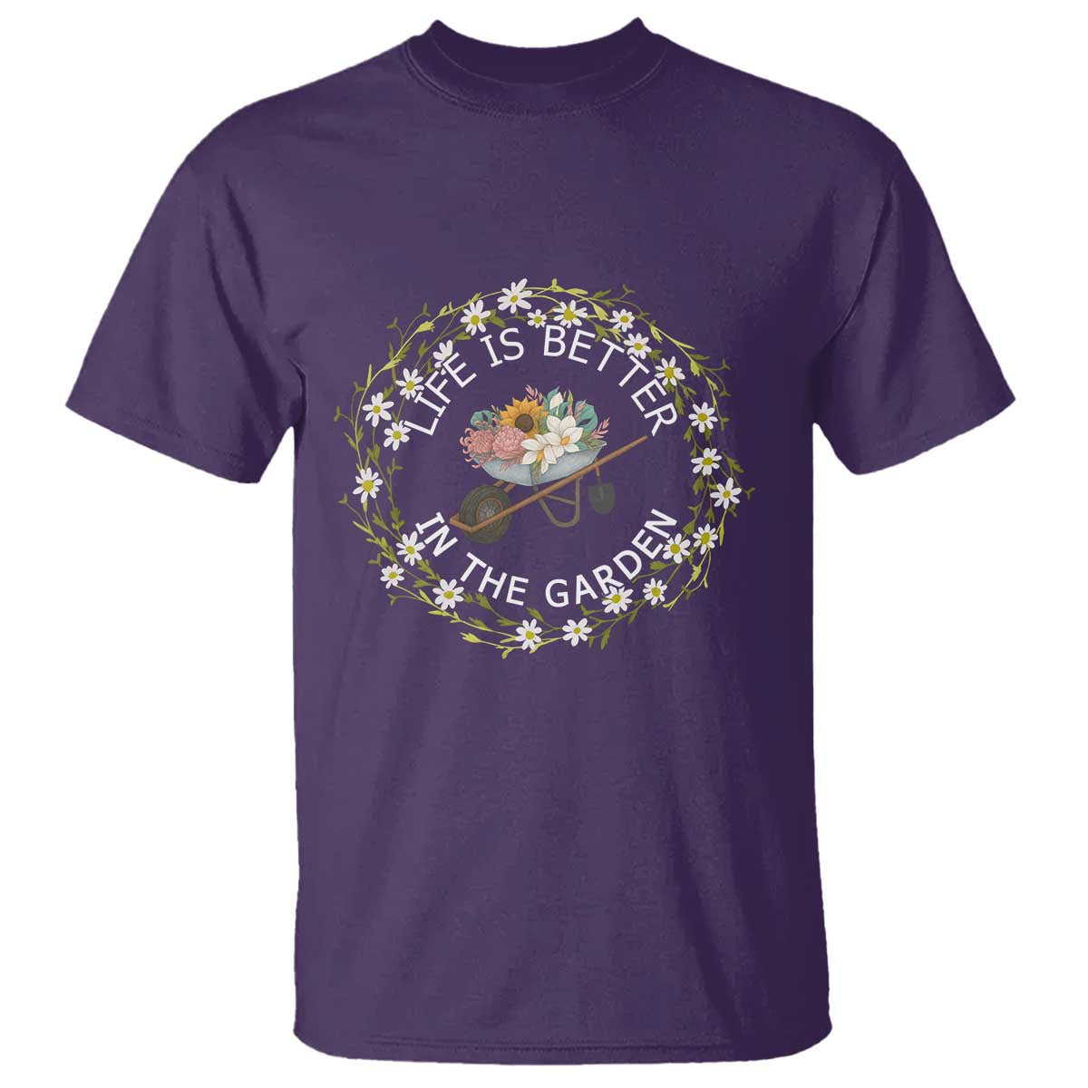 Gardening Lover Gift T Shirt Life Is Better In The Garden - Wonder Print Shop