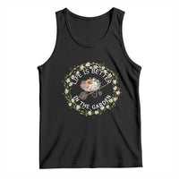 Gardening Lover Gift Tank Top Life Is Better In The Garden - Wonder Print Shop