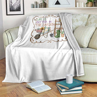 Life Is Better In The Garden Throw Blanket Funny Gardening Quote - Wonder Print Shop