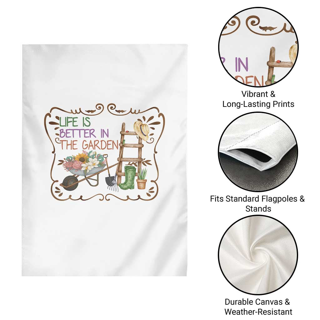 Life Is Better In The Garden Garden Flag Funny Gardening Quote - Wonder Print Shop