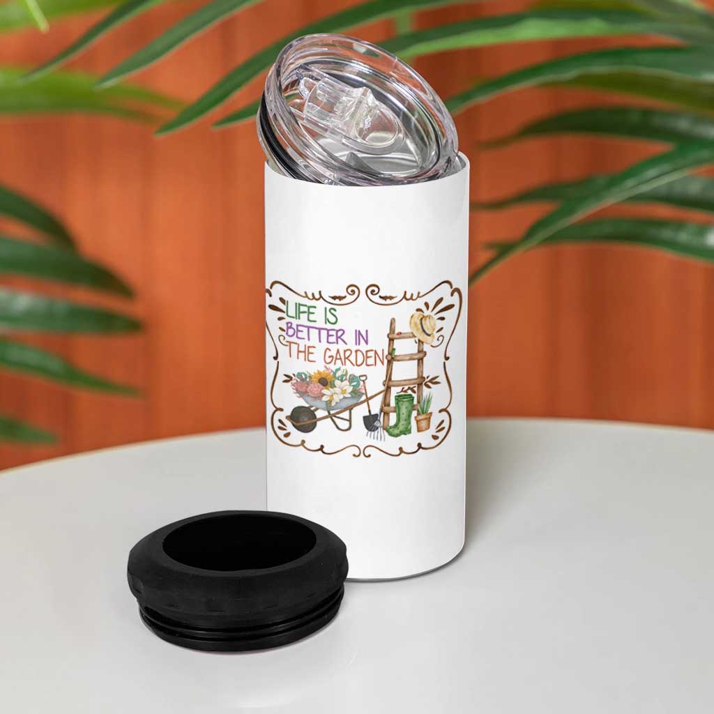 Life Is Better In The Garden 4 in 1 Can Cooler Tumbler Funny Gardening Quote - Wonder Print Shop