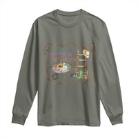 Life Is Better In The Garden Long Sleeve Shirt Funny Gardening Quote - Wonder Print Shop