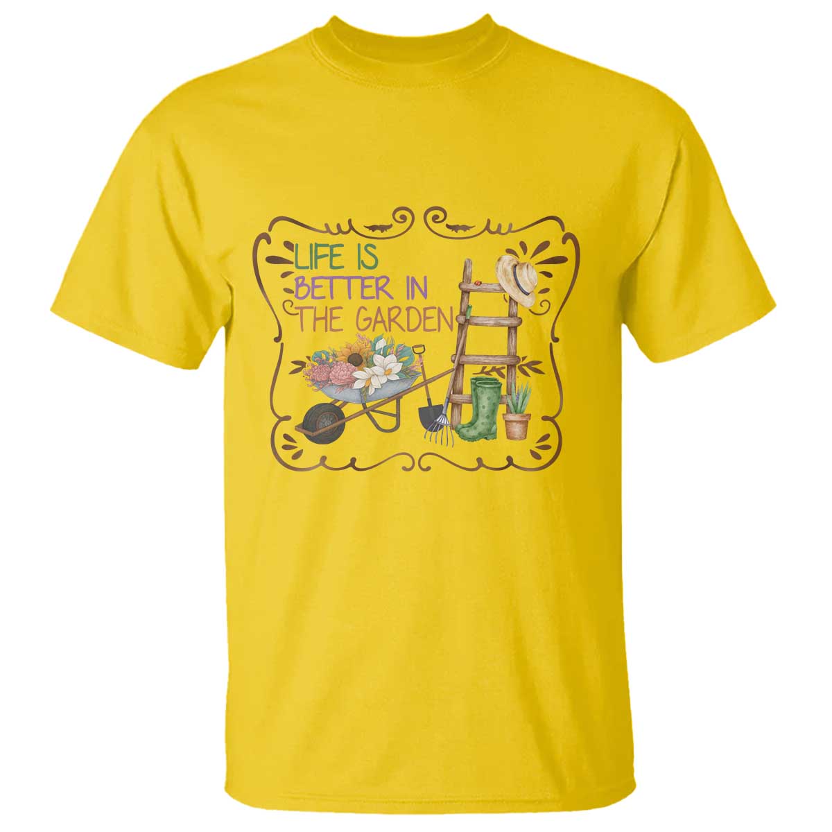 Life Is Better In The Garden T Shirt Funny Gardening Quote - Wonder Print Shop