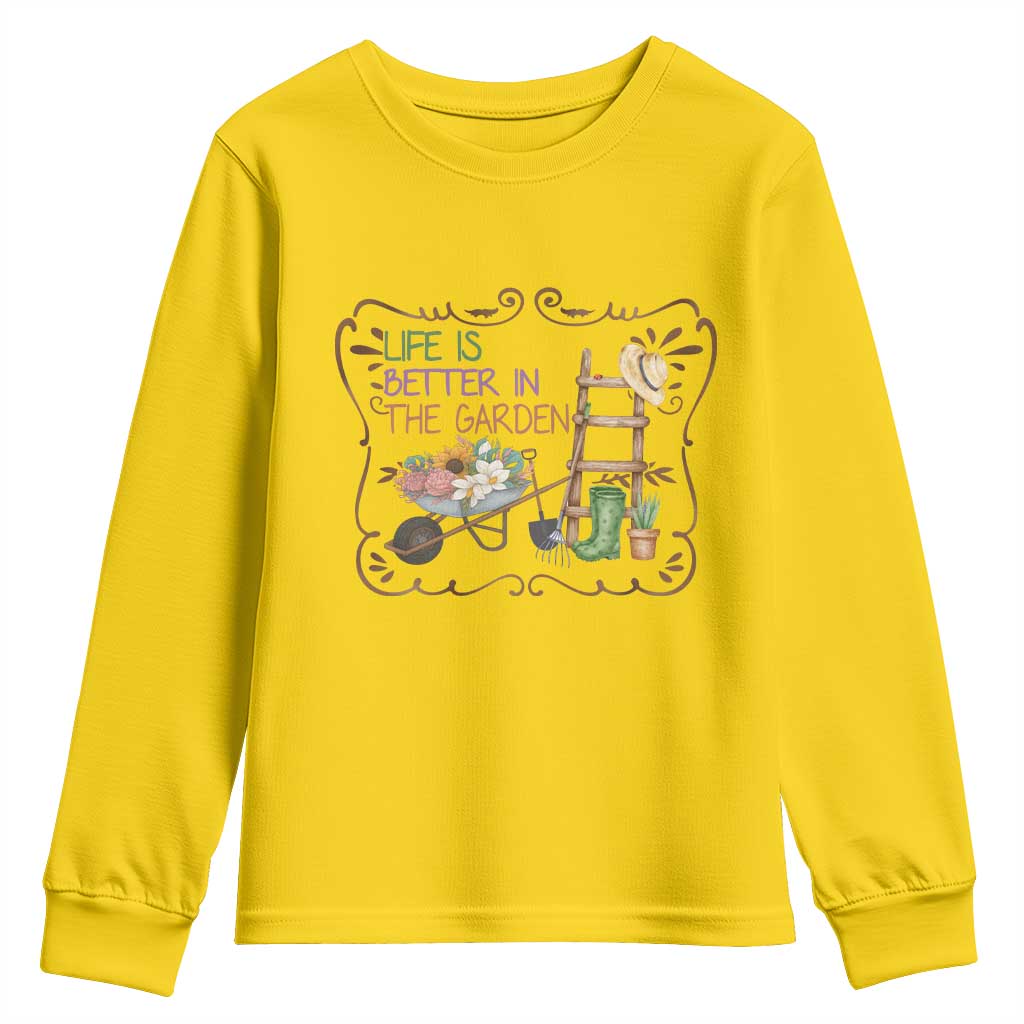 Life Is Better In The Garden Youth Sweatshirt Funny Gardening Quote - Wonder Print Shop