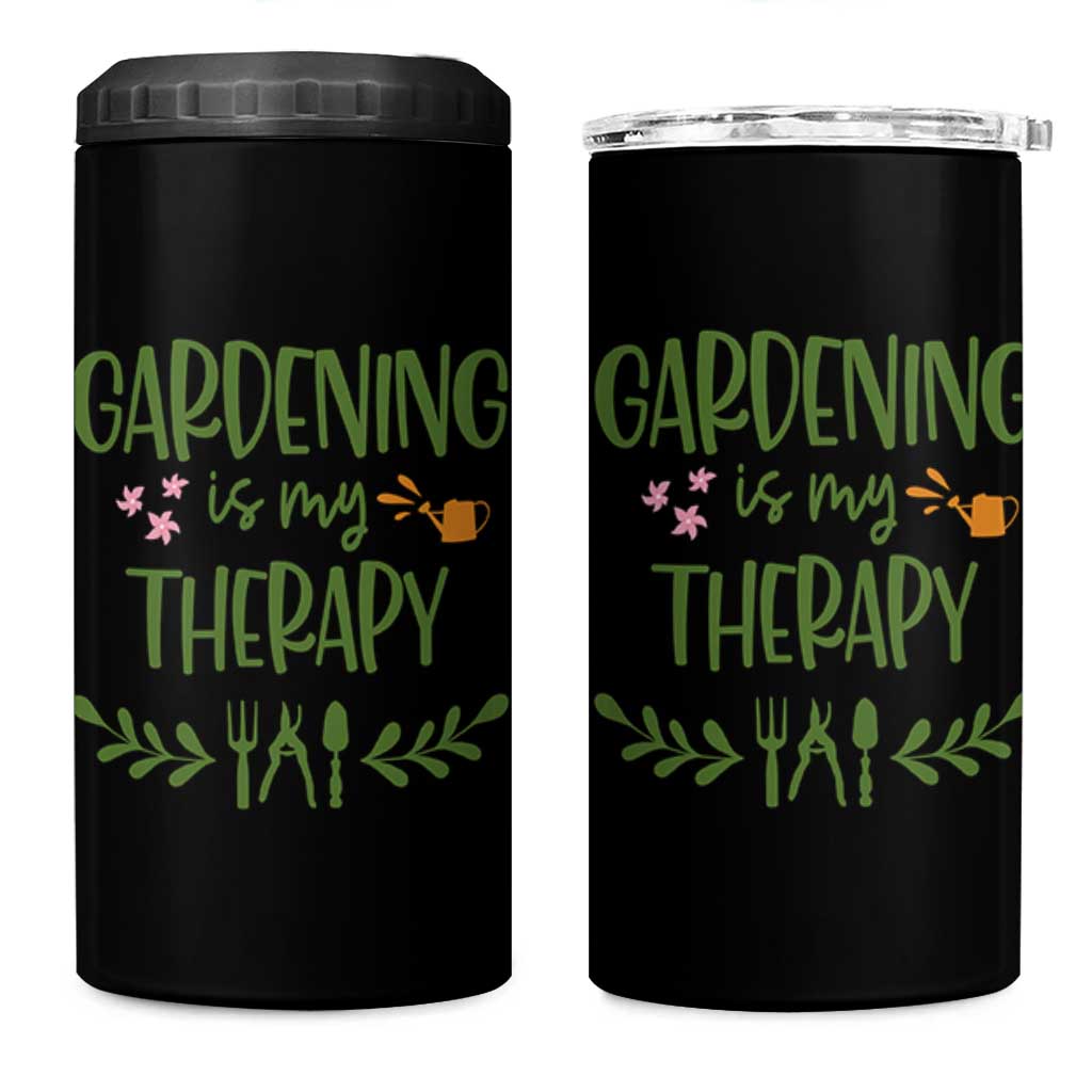 Gardening Is My Therapy 4 in 1 Can Cooler Tumbler Funny Plant Lover - Wonder Print Shop