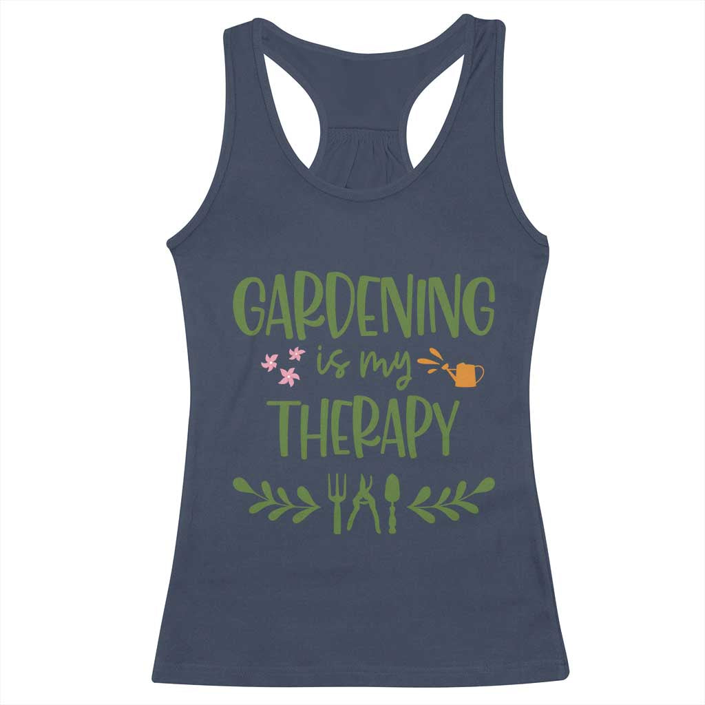 Gardening Is My Therapy Racerback Tank Top Funny Plant Lover - Wonder Print Shop