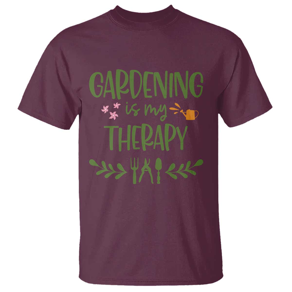 Gardening Is My Therapy T Shirt Funny Plant Lover - Wonder Print Shop