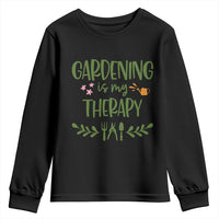 Gardening Is My Therapy Youth Sweatshirt Funny Plant Lover - Wonder Print Shop