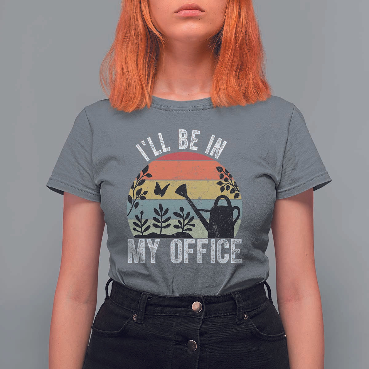 I Will Be In My Office T Shirt For Women Funny Gardening Lover Gift - Wonder Print Shop