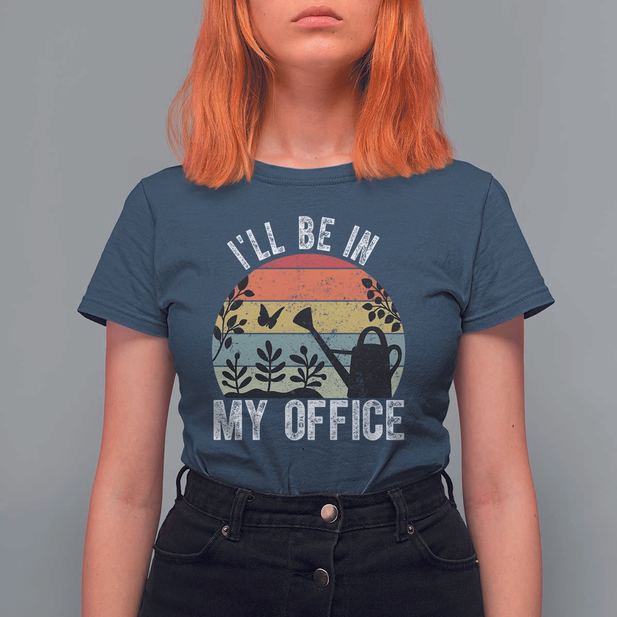 I Will Be In My Office T Shirt For Women Funny Gardening Lover Gift - Wonder Print Shop