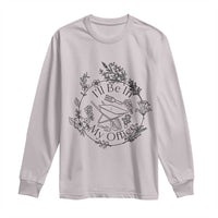 Gardening Lover Humor Long Sleeve Shirt I Will Be In My Office - Wonder Print Shop