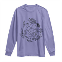 Gardening Lover Humor Long Sleeve Shirt I Will Be In My Office - Wonder Print Shop