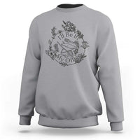 Gardening Lover Humor Sweatshirt I Will Be In My Office - Wonder Print Shop