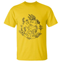 Gardening Lover Humor T Shirt I Will Be In My Office - Wonder Print Shop
