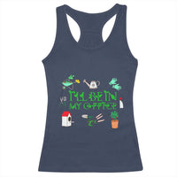 I Will Be In My Office Racerback Tank Top Funny Gift For Gardener - Wonder Print Shop