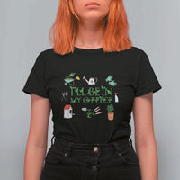 I Will Be In My Office T Shirt For Women Funny Gift For Gardener - Wonder Print Shop