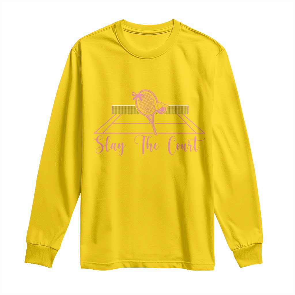 Slay The Court Tennis Girl Long Sleeve Shirt Gift For Sport Lover - Wonder Print Shop