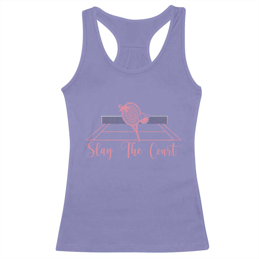 Slay The Court Tennis Girl Racerback Tank Top Gift For Sport Lover - Wonder Print Shop