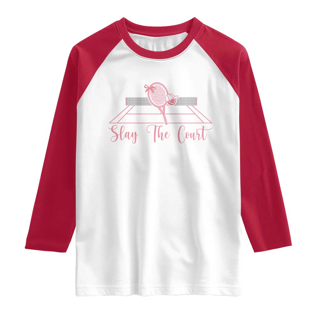 Slay The Court Tennis Girl Raglan Shirt Gift For Sport Lover - Wonder Print Shop
