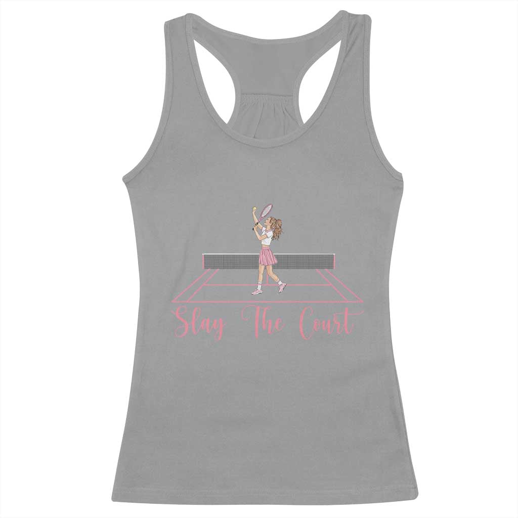 Slay The Court Queen Racerback Tank Top Funny Tennis Player Gift For Women - Wonder Print Shop