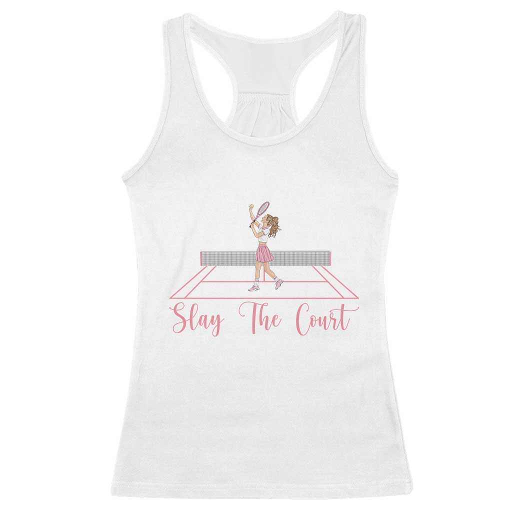 Slay The Court Queen Racerback Tank Top Funny Tennis Player Gift For Women - Wonder Print Shop