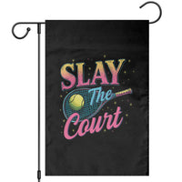 Slay The Court Queen Garden Flag Witty Tennis Player Gift For Girls - Wonder Print Shop