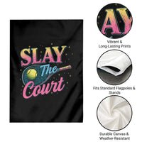 Slay The Court Queen Garden Flag Witty Tennis Player Gift For Girls - Wonder Print Shop