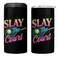 Slay The Court Queen 4 in 1 Can Cooler Tumbler Witty Tennis Player Gift For Girls - Wonder Print Shop