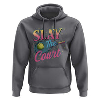 Slay The Court Queen Hoodie Witty Tennis Player Gift For Girls - Wonder Print Shop
