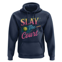 Slay The Court Queen Hoodie Witty Tennis Player Gift For Girls - Wonder Print Shop