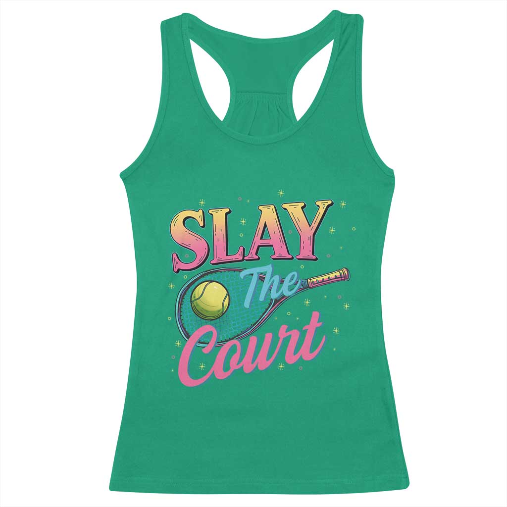Slay The Court Queen Racerback Tank Top Witty Tennis Player Gift For Girls - Wonder Print Shop