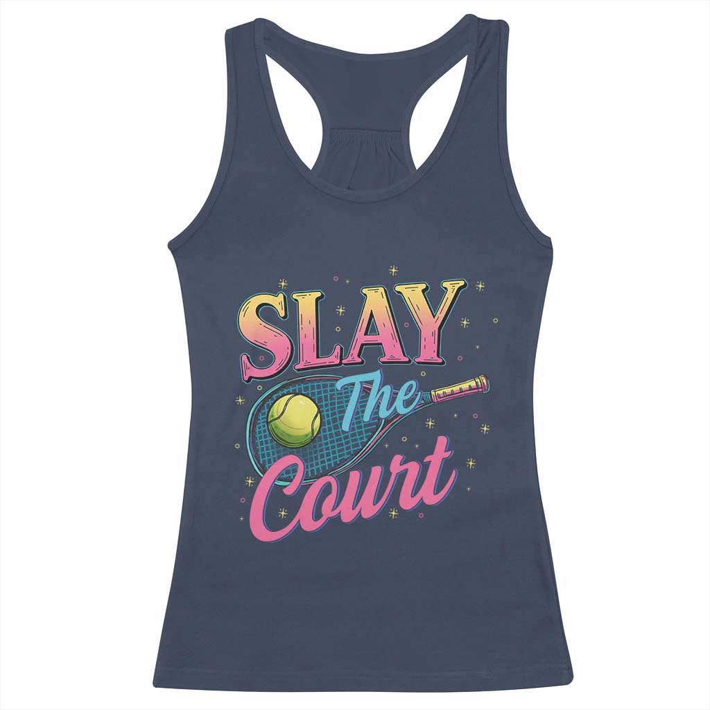 Slay The Court Queen Racerback Tank Top Witty Tennis Player Gift For Girls - Wonder Print Shop