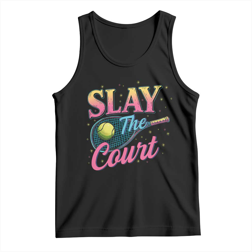 Slay The Court Queen Tank Top Witty Tennis Player Gift For Girls - Wonder Print Shop