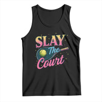 Slay The Court Queen Tank Top Witty Tennis Player Gift For Girls - Wonder Print Shop